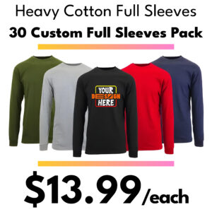 30 Custom Full Sleeves Package Deal